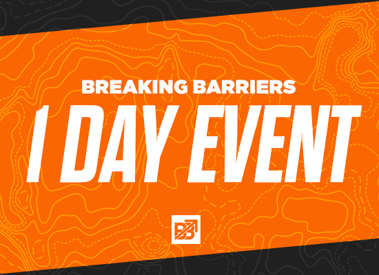 Breaking Barriers 1 Day Event